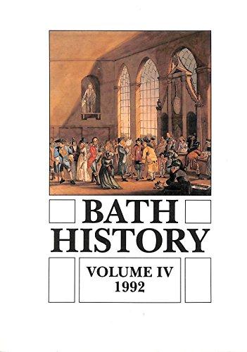 Bath History Volume IV